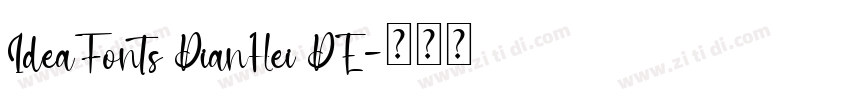 IdeaFonts DianHei DE字体转换